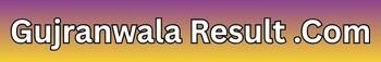 gujranwalaresult.com